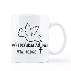 Moli, počakaj, zaupaj – skodelica