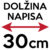 Dolžina napisa: 30 cm